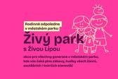 Živý park s Živou Lípou
