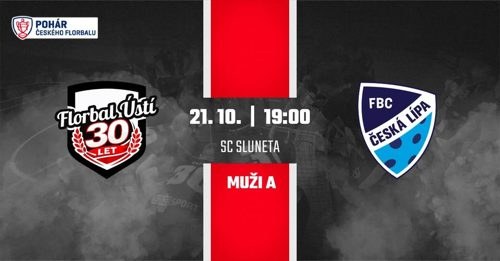 Pohár ČF: Florbal Ústí - FBC ČLT Česká Lípa